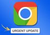 Google Releases Urgent Chrome Update to Patch New Zero-Day Vulnerability